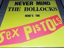 THE SEX PISTOLS     NEVER MIND THE BOLLOCKS VINYL LP    V 2086  