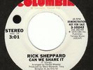 RICK SHEPPARD Can We Share It COLUMBIA 45 modern northern soul 7