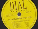 Org CHARLIE PARKER QUINTET Scrapple From The Apple DIAL 1021 10'' 78 Miles Davis