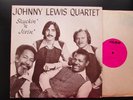 JOHNNY LEWIS QUARTET shuckin n jivin LP private press seattle jazz funk SIGNED