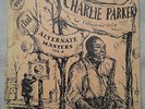 CHARLIE PARKER Alternate Masters Vol 2 DIAL 905 OG BEAUTIFUL  Listen ENTIRE LP