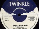 Twinkle Brothers - Rasta P'on Top / It Gwine Dread'a UK orig 12