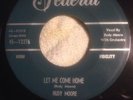 R&B ROCKER: RUDY (RAY) MOORE - Step It Up & Go / Let Me Come Home FEDERAL 45 VG+