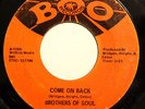 NORTHERN 45-BROTHERS OF SOUL-COME ON BACK/ THE LOVE I FOUND IN YOU on Boo