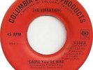 THE VIBRATIONS - Cause you're mine.   COLUMBIA SPECIAL PRODUCTS