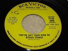 NORTHERN 45 - BEVERLY ANN - YOU'VE GOT YOUR MIND ON OTHER THINGS - RCA PROMO