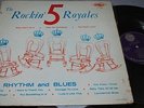 RARE -  5 Royales The Rockin Blues R&B Doo Wop Soul LP Apollo 488 Mono