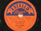 Blues 78 LAZY LESTER Go Ahead / They Call Me Lazy on Excello