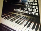 CARLOS DI SARLI Y SU GRAN ORQUESTA BAHIA BLANCA tango Argentina LP