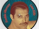 QUEEN - FREDDIE MERCURY  'LOVE KILLS'  Picture Disc