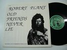 ROBERT PLANT Old Friends Never Lie (RARE LP) LED ZEPPELIN not TMOQ