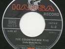 COUNTDOWN FIVE shaka 45 killer MOD fuzz FREAKBEAT psych GARAGE dancer HEAR ??