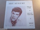 RARE DOOWOP TEEN 45  ART AUGUST  HOLD OUT YOUR HAND..WITH PICTURE SLEEVE