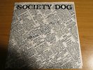 SOCIETY DOG  WORKING CLASS PEOPLE   RARE US KBD STUFF