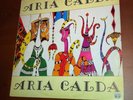 LP ITALIAN PROG ARIA CALDA EROINA ORIGINALE LOTUS RARE ITALIA ITALY