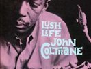 John Coltrane - Lush Life LP REISSUE NEW OJC w/ Red Garland, Donald Byrd