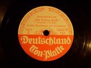 GERMAN MILITARY BAND & SINGERS/H. WESSEL, Die Fahne hoch/Märkischer Heide/78 rpm