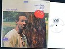 Max Roach Atlantic PROMO 1510 Members, Don't Git Weary