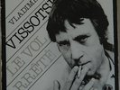RARE 2*LPs VLADIMIR VISSOTSKY  Le vol arrété - VISSOTSKI  VYSOTSKY 1981 FRENCH