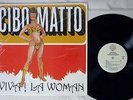 CIBO MATTO VIVA LA WOMAN WARNER 1-45989 US Pressing Vinyl LP