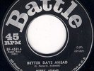 RARE POPCORN SOUL BOBBY ADAMS Better days ahead BATTLE LISTEN