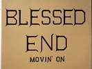 BLESSED END Movin' On ORIGINAL 1971 PHILLY GARAGE PSYCH Private Press LP