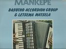 BASOTHO ACCORDION GROUP  MEGA  RARE  SOUTH AFRICA  LP   MANKEPE   SOTHO TRAD