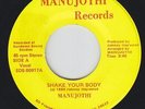 Modern Soul Disco Rap 45 - Manujothi - Shake Your Body - Manujothi - mp3 - rare