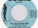 NORTHERN SOUL CLASSIC - THE FOUR SONICS - PLUS ONE - TELL ME YOU'RE MINE - SEPIA