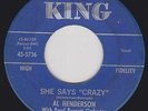 AL HENDERSON - SHE SAYS CRAZY  R&B ROCKABILLY MOD KING HEAR