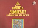 Arco Iris Sudamerica Double Vinyl lp Mono/Stereo Version