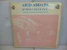 PINK FLOYD-ARID ABDABS. IF PIGS COULD FLY. USA 1987-USA 1987 3LP VINYL-EX/EX