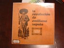 La Revolucion De Emiliano Zapata Rare Orig. Sealed LP.