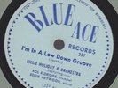 Orig BILLIE HOLIDAY & Orch I'M IN A LOW DOWN GROOVE/SOME OTHER SPRING Blue Ace