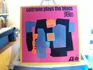 John Coltrane  Plays the Blues Atlantic 1st press green/blue/black fan label