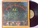 Novos Baianos F.C. soul bossa MPB brazil Continental