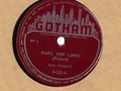Dan Pickett Gotham 242 E+ blues 78 Baby How long b/w You Got To Do It Better