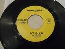 Attila and the Huns  NW GARAGE PUNK 45 Mojo Cools Beaux-Art Sound VG+