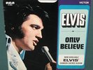 Elvis Presley 47-9985 Only Believe PROMO 45 W/ Sleeve MINT