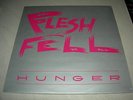 FLESH & FELL : Hunger 12' VINYL  (minimal synth)