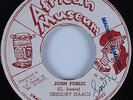 Reggae 45 GREGORY ISAACS John Public AFRICAN MUSEUM HEAR VG++