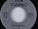Reggae 45 JACOB MILLER Too Much Imitator JAM SOUNDS HEAR