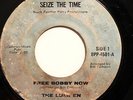 FUNK /DEEP SOUL 45-THE LUMPEN-FREE BOBBY NOW /NO MORE on SEIZE THE TIME
