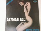 45 LE VOLPI BLU YOU'RE TRYING OBSCURE  ITALY PROG FUNK 1977 