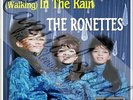 60S SPECTOR WALL OF SOUND LONDON THE RONETTES WALKING IN THE RAIN PICTURE SLEEVE