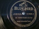 BLUEBIRD  8508- ADOLPH HOFNER- JOE TURNER BLUES / SAM THE OLD ACCOR-BOTH HOT -E
