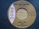 NORTHERN SOUL - LOVE AIN'T NOTHIN' - JOHNNY NASH - ARGO