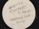 '77 GHETTO ROCKERS REGGAE LP RICO WARRIKA DUB ?