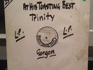 LP: Trinity At His Toasting Best (Gorgon)