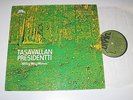 TASAVALLAN PRESIDENTTI - MILKY WAY MOSES - GREEN BRAIN 1058 ORIGINAL FINISH PROG